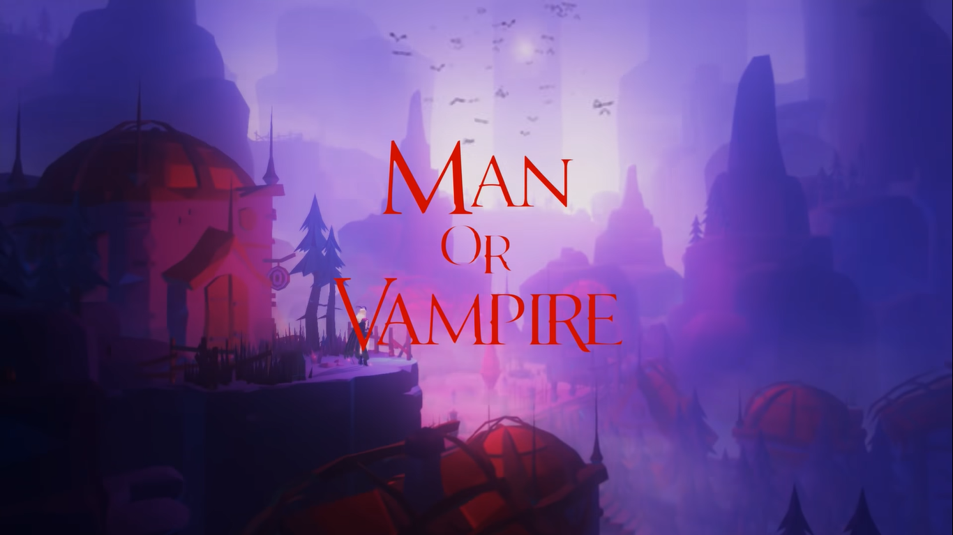 人或吸血鬼（Man or Vampire）